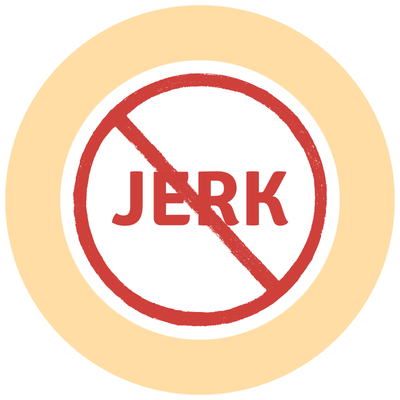 Careers-Careers-NO JERKS ALLOWED